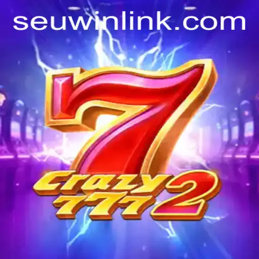 Unveiling Crazy7772: A Thrilling Journey into SEUWIN.COM's Latest Gaming Extravaganza
